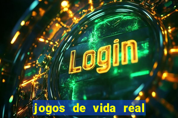 jogos de vida real na escola